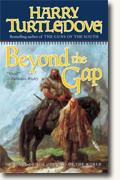 *Beyond the Gap* by Harry Turtledove