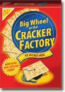 *Big Wheel at the Cracker Factory* by Mickey Hess
