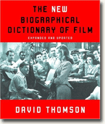 The New Biographical Dictionary of Film: Expanded and Updated