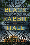 *Black Rabbit Hall* by Eve Chase