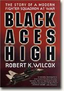 Buy *Black Aces High: The Story of a Modern Fighter Squadron at War* online