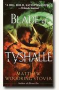 Get *Blade of Tyshalle* delivered to your door!
