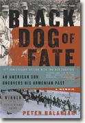 *Black Dog of Fate: A Memoir* by Peter Balakian