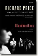 *Bloodbrothers* by Richard Price