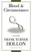 Buy *Blood and Circumstance* by Frank Turner Hollon online