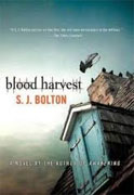 *Blood Harvest* by S.J. Bolton
