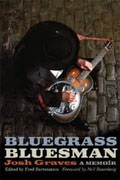 *Bluegrass Bluesman: A Memoir (Music in American Life)* by Josh Graves, edited by Fred Bartenstein