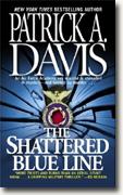 Buy *The Shattered Blue Line* by Patrick A. Davis online