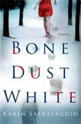 *Bone Dust White* by Karen Salvalaggio