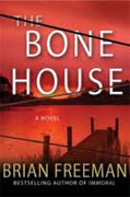 *The Bone House* by Brian Freeman