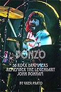 Buy *Bonzo: 30 Rock Drummers Remember the Legendary John Bonham* by Greg Prato online