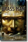 *Brass Man* by Neal Asher