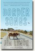 Buy *Border Songs* by Jim Lynch online