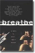 Buy *Breathe:  A Novel* online