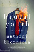 Buy *Brutal Youth* by Anthony Breznicanonline