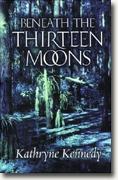 Buy *Beneath the Thirteen Moons* online
