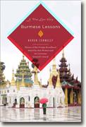 *Burmese Lessons: A True Love Story* by Karen Connelly