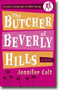 *The Butcher of Beverly Hills* by Jennifer Colt