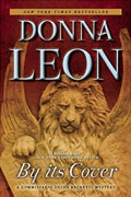 *By its Cover: A Commissario Guido Brunetti Mystery* by Donna Leon