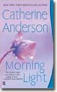 Buy *Morning Light* by Catherine Anderson online