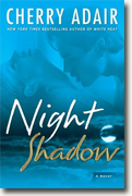 Buy *Night Shadow* by Cherry Adair online