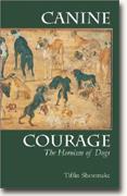 Buy *Canine Courage: The Heroism of Dogs* online