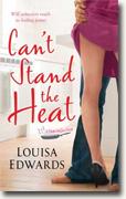 Buy *Can't Stand the Heat (A Recipe for Love)* by Louisa Edwards online