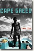 *Cape Greed* by Sam Cole