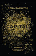Buy *Capital: The Eruption of Delhi* by Rana Dasguptao nline