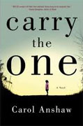*Carry the One* by Carol Anshaw