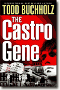 *The Castro Gene* by Todd Buchholz