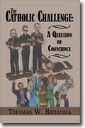 Buy *The Catholic Challenge: A Question of Conscience* online