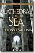 *Cathedral of the Sea* by Ildefonso Falcones