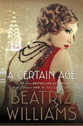*A Certain Age* by Beatriz Williams