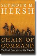 Buy *Chain of Command: The Road from 9/11 to Abu Ghraib* online