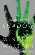 *The Chameleon's Shadow* by Minette Walters