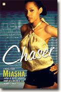 Buy *Chaser* by Miasha online
