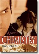 *Chemistry* by Lewis DeSimone