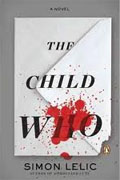 *The Child Who* by Simon Lelic