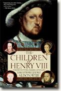 Alison Weir's *The Children of Henry VIII*