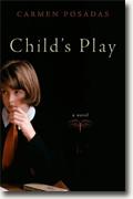 *Child's Play* by Carmen Posadas