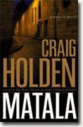 Buy *Matala* by Craig Holden online