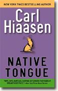 *Native Tongue* by Carl Hiaasen
