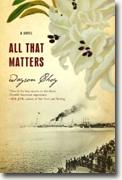 *All That Matters* by Wayson Choy