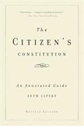 Buy *The Citizen's Constitution: An Annotated Guide* by Seth Lipsky online