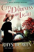 *City of Darkness and Light (Molly Murphy Mysteries)* by Rhys Bowen
