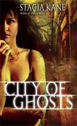 *City of Ghosts (Downside Ghosts, Book 3)* by Stacia Kane