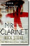 *Mr. Clarinet: The First Max Mingus Thriller* by Nick Stone