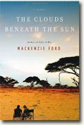 *The Clouds Beneath the Sun* by Mackenzie Ford