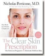Buy *The Clear Skin Prescription: The Perricone Program to Eliminate Problem Skin* online
